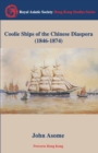 Image for Coolie ships of the Chinese diaspora (1846-1874)