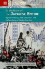 Image for In the Ruins of the Japanese Empire