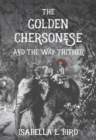 Image for Golden Chersonese : and the Way Thither