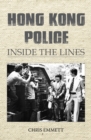 Image for Hong Kong Police: Inside the Lines