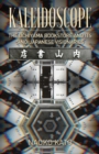 Image for Kaleidoscope: The Uchiyama Bookstore and its Sino-Japanese Visionaries