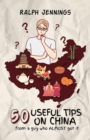 Image for 50 Useful Tips On China