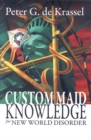 Image for Custom Maid Knowledge for New World Disorder