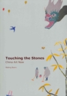 Image for Touching the Stones