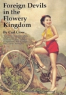 Image for Foreign Devils in the Flowery Kingdom