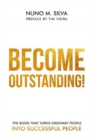 Image for Become Outstanding!