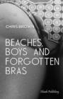 Image for Beaches, Boys &amp; Forgotten Bras