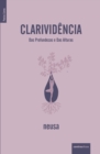 Image for Clarividencia : Das Profundezas e Das Alturas