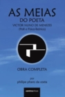 Image for As Meias do Poeta Victor Nuno de Menezes (Po8 e Fisico-Teorico) : Obra Completa