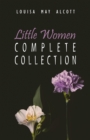 Image for Complete Little Women: Little Women, Good Wives, Little Men, Jo&#39;s Boys (Unabridged)