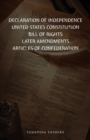 Image for Declaration Of Independence, United States Constitution, Bill Of Rights &amp; Amendments