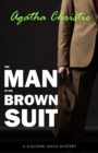Image for Man in the Brown Suit (Colonel Race, #1)