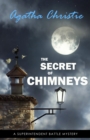 Image for Secret of Chimneys (Superintendent Battle Book 1)