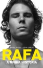 Image for Rafa: A Minha Historia