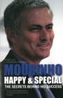 Image for Mourinho  : happy &amp; special