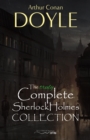 Image for Sherlock Holmes: The Truly Complete Collection (The 60 Official Stories + the 6 Unofficial Stories)
