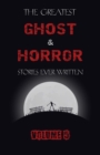 Image for Greatest Ghost and Horror Stories Ever Written: Volume 5 (30 Short Stories)