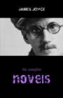 Image for James Joyce Collection: The Complete Novels (Ulysses, A Portrait of the Artist as a Young Man, Finnegans Wake...)