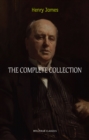 Image for Henry James Collection: The Complete Novels, Short Stories, Plays, Travel Writings, Essays, Autobiographies (The Portrait of a Lady, The Ambassadors, The Golden Bowl, The Turn of the Screw...)