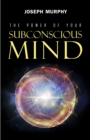 Image for Power of Your Subconscious Mind