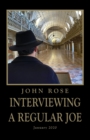 Image for Interviewing a Regular Joe : January 2020
