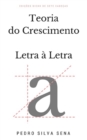 Image for Teoria Do Crescimento: Letra a Letra