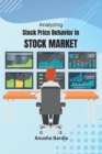Image for Analyzing Stock Price Behavior in Stock Market