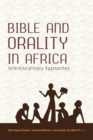 Image for Bible and Orality in Africa : Interdisciplinary Approaches