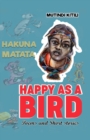 Image for Happy as a Bird : More than 24 Poems &amp; Short Stories!