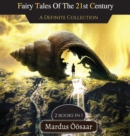 Image for Fairy Tales Of The 21st Century : A Definite Collection