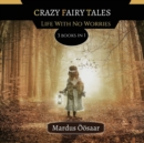 Image for Crazy Fairy Tales