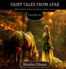 Image for Fairy Tales From Afar : Preschool Educational Fairy Tale