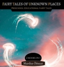 Image for Fairy Tales Of Unknown Places : 2 Books In 1