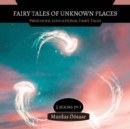 Image for Fairy Tales Of Unknown Places