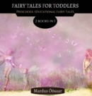Image for Fairy Tales For Toddlers : 2 Books In 1