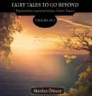 Image for Fairy Tales To Go Beyond : 3 Books In 1