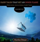 Image for Fairy Tales That Set An Inner Flame
