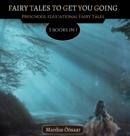 Image for Fairy Tales To Get You Going