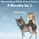 Image for Reuniting With Fairy Tales : 2 Books In 1