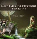 Image for Fairy Tales For Preschool : 2 Books In 1