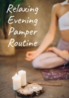 Image for Relaxing Evening Pamper Routine