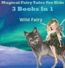 Image for Magical Fairy Tales for Kids : 3 Books In 1