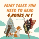 Image for Fairy Tales You Need to Read : 4 Books in 1