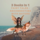 Image for Fairy Tales - Reconnecting With Nature : 3 Books In 1