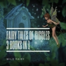 Image for Fairy Tales Of Giggles : 3 Books In 1