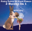 Image for Fairy Tales Of Past Times : 2 Books In 1