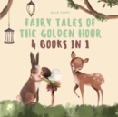 Image for Fairy Tales of the Golden Hour