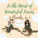 Image for In the Mind of Wonderful Fairies