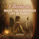 Image for Inside the Glamorous Life of Fairies