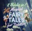 Image for Magical Fairy Tales for Toddlers